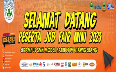 Ayo Ikuti Job Fair di SMK Model Patriot IV Ciawigebang pada Tanggal 20-21 September 2023!
